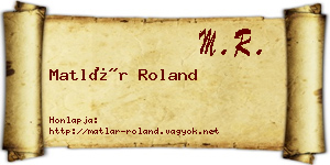 Matlár Roland névjegykártya